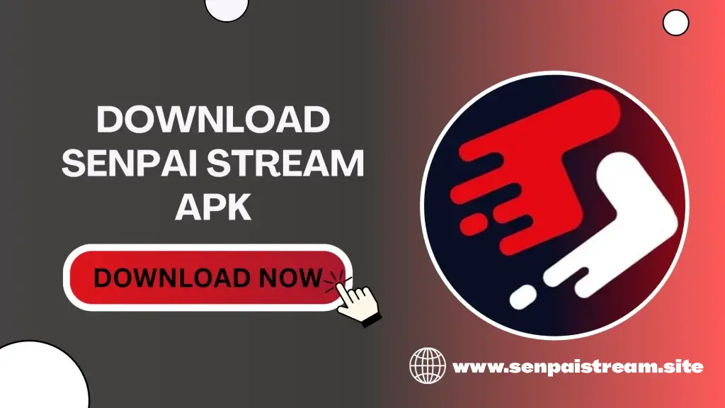 Senpai Stream APK Download