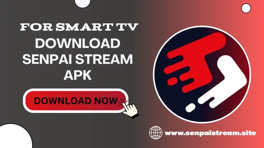 Senpai Stream on Smart TV